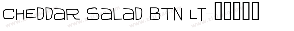 Cheddar Salad BTN Lt字体转换